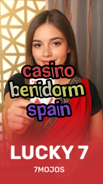 casino benidorm spain-w4cy2mdjlx2bf.com
